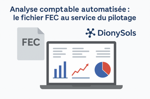 Exploiter le fichier FEC pour piloter en temps réel sa TPE/PME Exploiter le fichier FEC pour piloter en temps réel sa TPE/PME