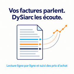 DySiarc, c'est quoi ? Lecture et analyse des factures fournisseurs DySiarc, c'est quoi ? Lecture et analyse des factures fournisseurs